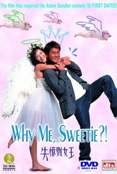 Why Me, Sweetie? online streaming
