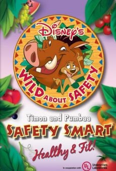 Película: Wild About Safety: Timon and Pumbaa's Safety Smart Healthy & Fit!