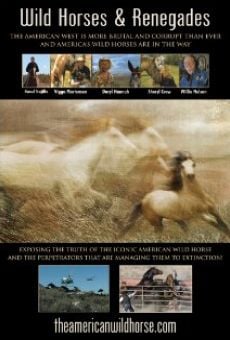 Película: Wild Horses and Renegades