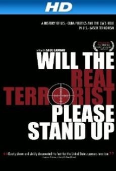 Película: Will the Real Terrorist Please Stand Up?