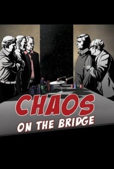 William Shatner Presents: Chaos on the Bridge online streaming