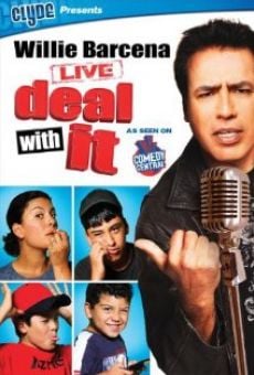 Willie Barcena: Deal with It online streaming