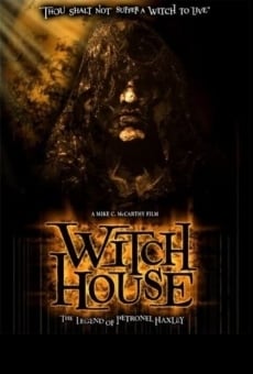 Película: Casa de la bruja: La leyenda de Petronel Haxley