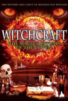 Witchcraft: The Magick Rituals of the Coven online streaming