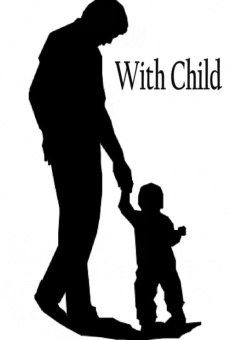 Película: With Child