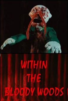 Película: Within the Bloody Woods