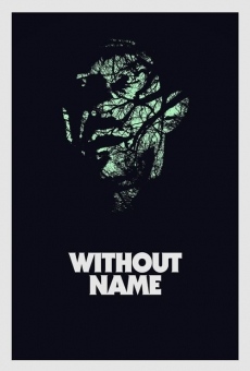Película: Without Name