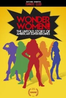 Wonder Women! The Untold Story of American Superheroines, película en español