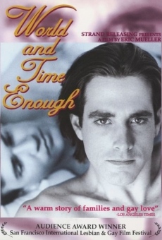 World and Time Enough (1995)