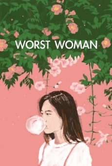 Película: Worst Woman