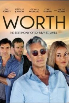 Película: Worth: The Testimony of Johnny St. James