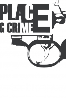 Wrong Place Wrong Crime on-line gratuito