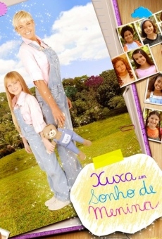 Xuxa em Sonho de Menina (2007)