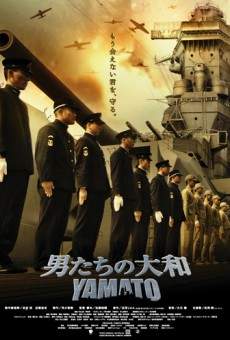 Otoko-tachi no Yamato, película en español