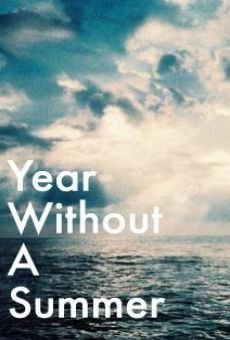 Year Without a Summer on-line gratuito