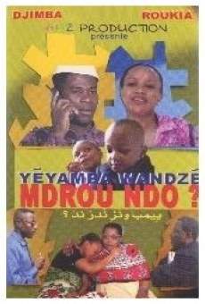 Película: Yéyamba Wandzé Mdrou Ndo?