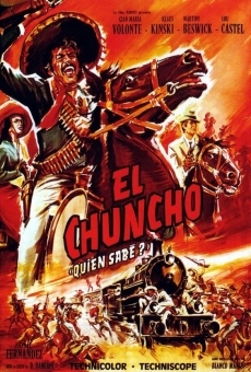 El Chuncho, quien sabe? online free