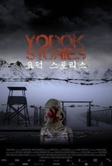 Yodok Stories