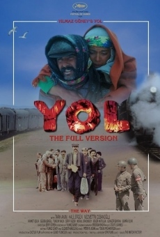 Yol: The Full Version (2017)