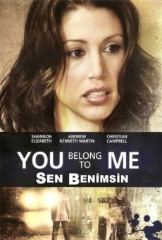 You Belong to Me on-line gratuito