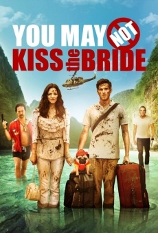 You May Not Kiss the Bride online streaming