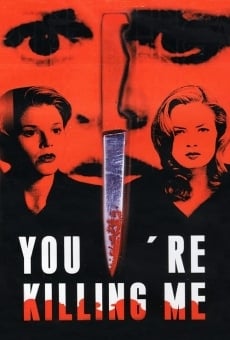 You're Killing Me... (2003)