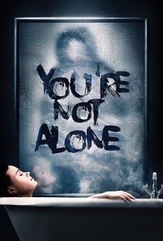 You're Not Alone online streaming