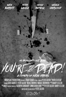 You're So Dead! online streaming