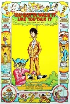 You've Got to Walk It Like You Talk It or You'll Lose That Beat (1971)