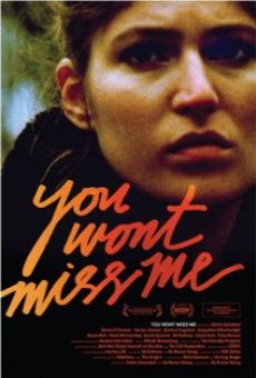 Película: You Won't Miss Me