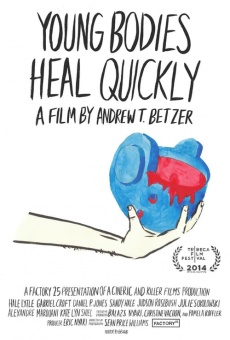 Young Bodies Heal Quickly (2014)