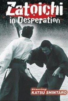 Película: Zatoichi in Desperation