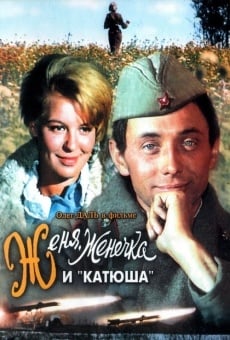 Zhenya, Zhenechka i 'Katyusha' (1967)