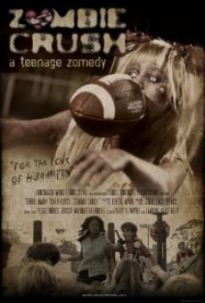 Zombie Crush: A Teenage Zomedy stream online deutsch