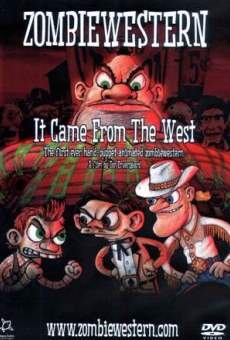 ZombieWestern: It Came from the West online streaming