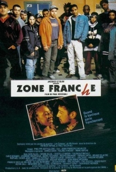 Zone franche online streaming