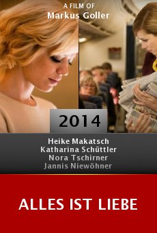 Alles Ist Liebe Alles Ist Liebe