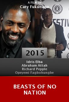 2015 Beasts Of No Nation 2015 Beasts Of No Nation
