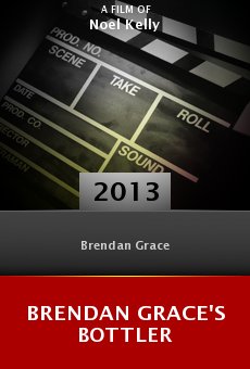 Brendan Grace's Bottler Online Free