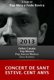 Concert de Sant Esteve. Cent anys online free