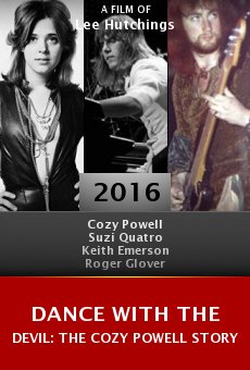 Dance with the Devil: The Cozy Powell Story online free