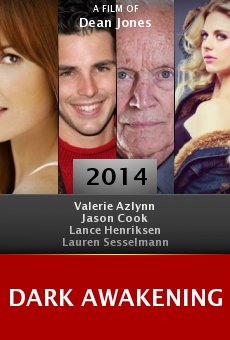 Dark Awakening Film Dark Awakening Film