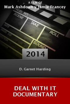 Deal with It Documentary online free