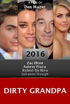 Watch Dirty Grandpa Online Watch Dirty Grandpa Online