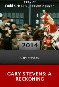 Gary Stevens: A Reckoning online free
