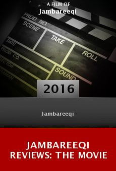 Jambareeqi Reviews: The Movie online free