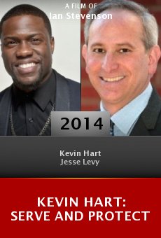 Kevin Hart: Serve and Protect online free