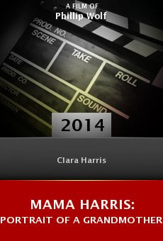 Mama Harris: Portrait of a Grandmother Online Free