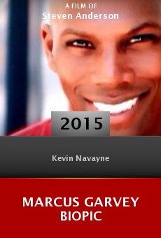 Marcus Garvey Biopic online free