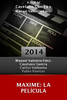 Maxime: la película Online Free